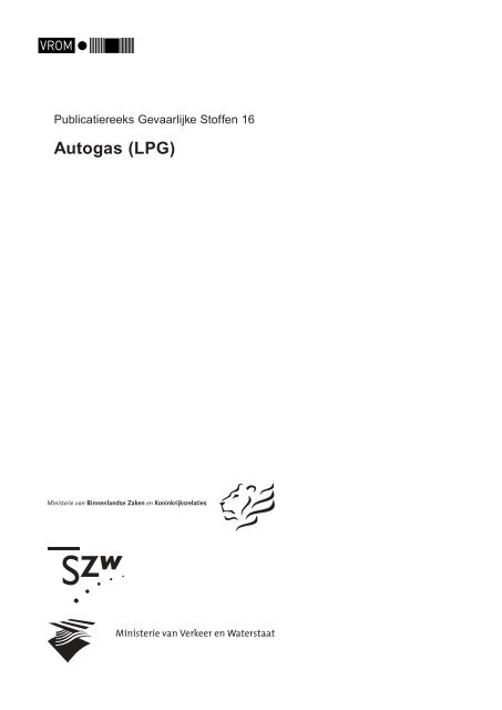 Autogas (LPG) - Publicatiereeks Gevaarlijke Stoffen