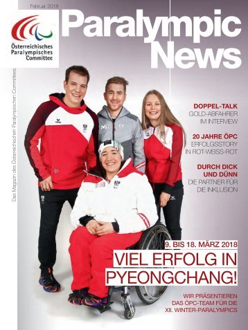 Paralympic News - Countdown PYEONGCHANG 2018 - Ausgabe 1/2018