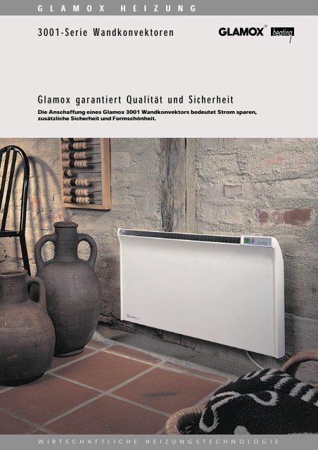 3001-Serie Wandkonvektoren Glamox garantiert ... - Sinar GmbH