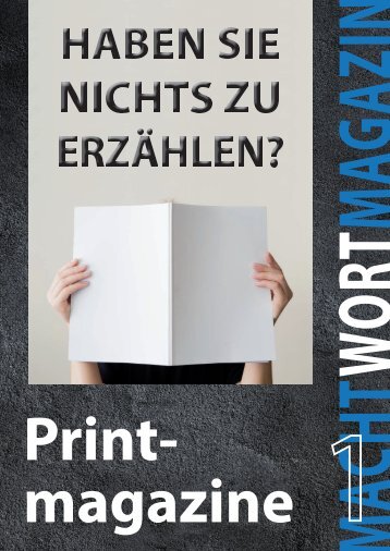 MachtWortMagazin 1 - Print-Magazine