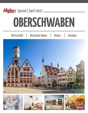 Allgäuer Wirtschaftsmagazin_Regio Spezial Oberschwaben
