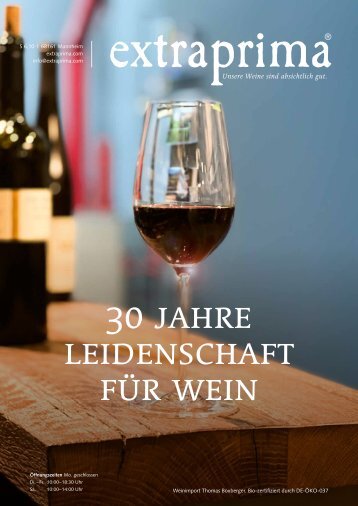 Extraprima 30 Jahre Leidenschaft für Wein