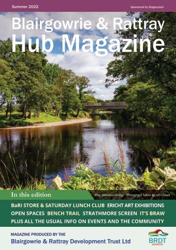 Blairgowrie & Rattray Hub Magazine Summer 2022 