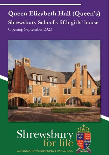 Queen Elizabeth Hall (Queen's) - Shrewsbury's New Girls' House