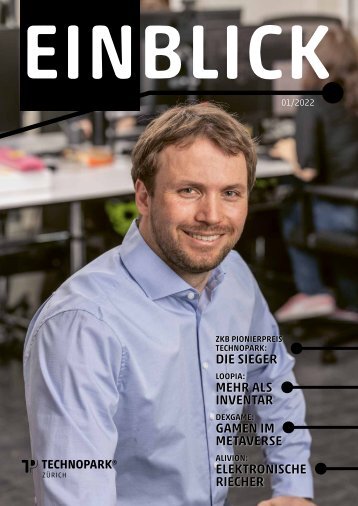 Technopark Magazin Einblick | Mai 2022