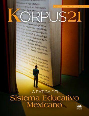 Revista Korpus 21 - Volumen 2 Número 5 - La fatiga del sistema educativo mexicano