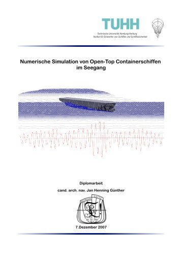 Numerische Simulation von Open-Top Containerschiffen im Seegang