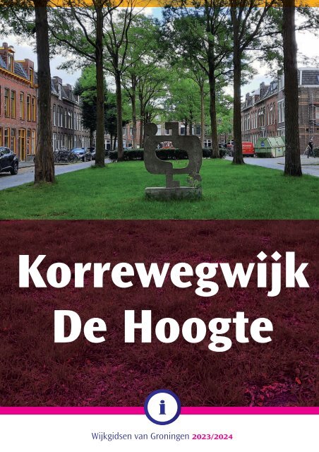 Wijkgids Korrewegwijk - De Hoogte