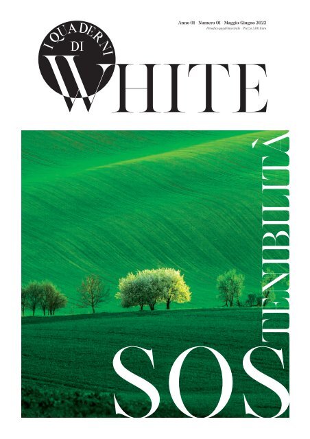 I Quaderni di White Maggio-Giugno / 2022
