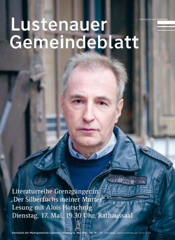 Lustenauer Gemeindeblatt Nr. 19 | Freitag, 13. Mai 2022