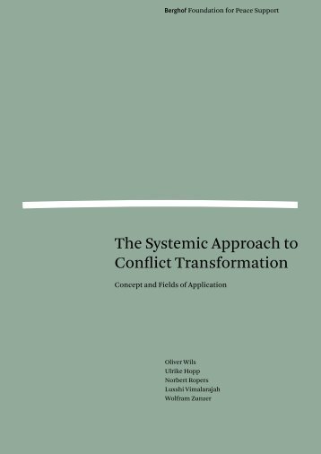 The Systemic Approach to Conflict Transformation ... - Who We Are