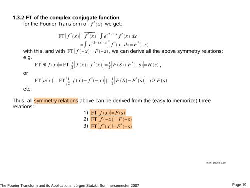 The Fourier Transform and its applications goals: present the Fourier ...