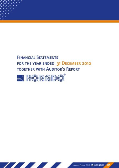 ANNUAL REPORT - KORADO, as