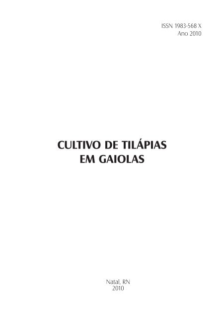 CULTIVO DE TILÁPIAS EM GAIOLAS - Emparn - Governo do Estado ...