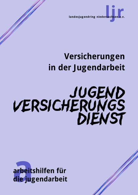 Versicherungen in der Jugendarbeit ljr - VCP Land Niedersachsen