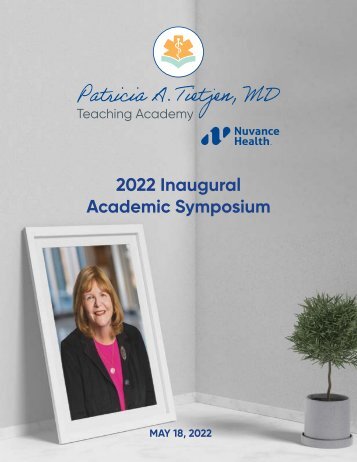 Patricia A. Tietjen, MD Teaching Academy 2022 Inaugural Academic Symposium