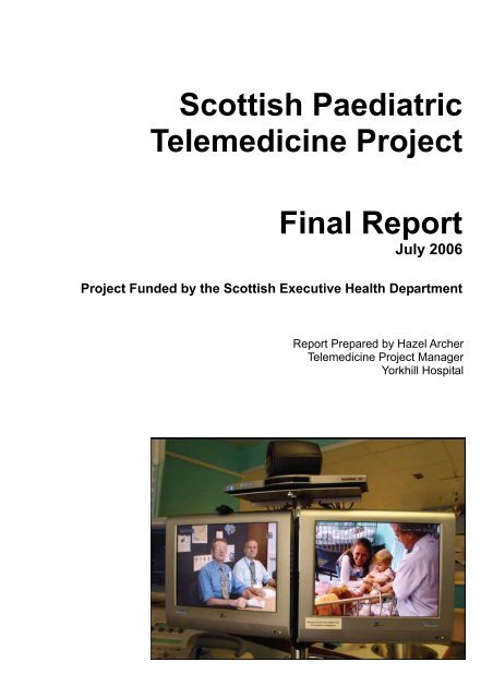 Scottish Paediatric Telemedicine Project - Scottish Health On The Web