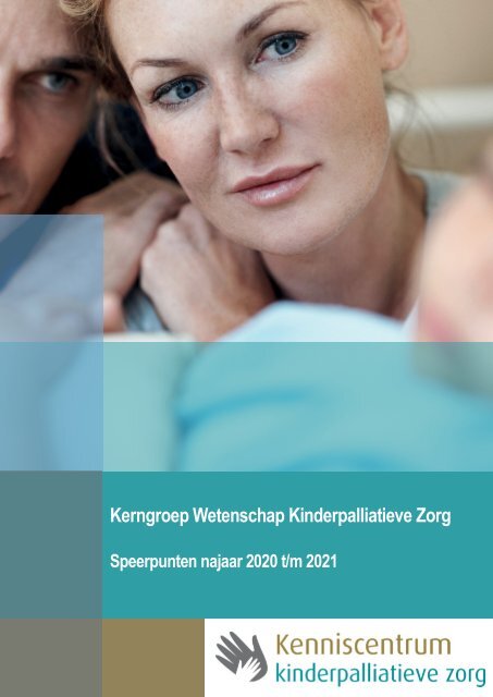 Kerngroep Wetenschap Kinderpalliatieve Zorg Speerpunten 2021