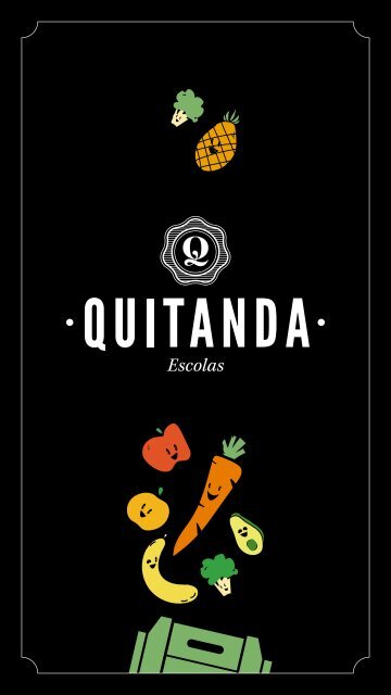 Quitanda Escolas • Aproveitamento Integral de Alimentos