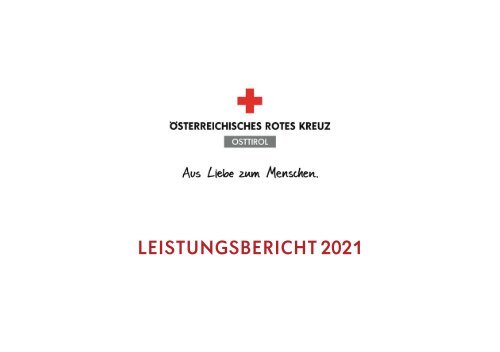 Leistungsbericht Rotes Kreuz Osttirol 2021