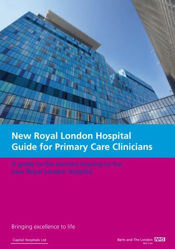 New Royal London Hospital Guide for Primary Care Clinicians