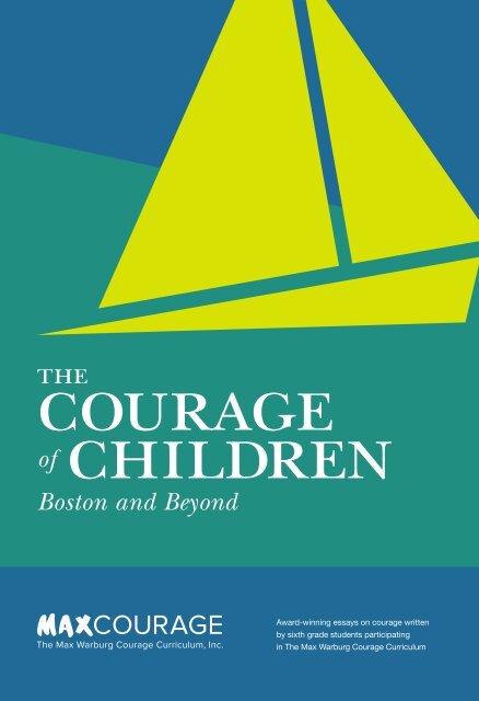 The Courage of Children: Boston and Beyond XXXI