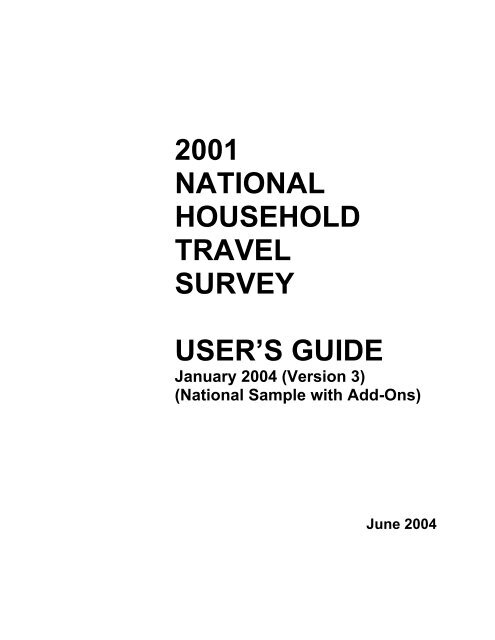 2001 national household travel survey user's guide - NHTS Home ...