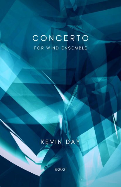Kevin Day - Concerto for Wind Ensemble