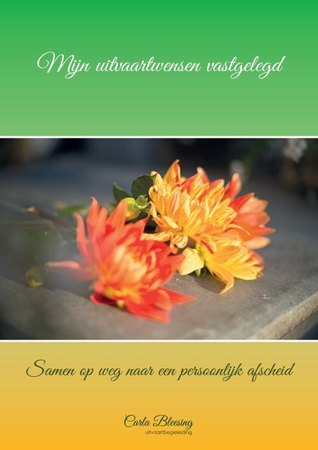 Carla Bleesing - brochure uitvaartwensen