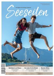 Seeseiten – das Magazin für die Region Tegernsee, Nr. 69, Ausgabe Sommer 2022