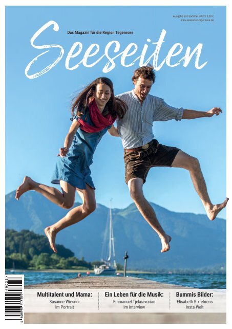 Seeseiten – das Magazin für die Region Tegernsee, Nr. 69, Ausgabe Sommer 2022