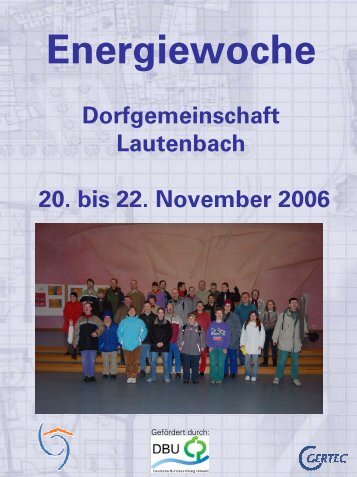 Energiewoche Dorfgemeinschaft Lautenbach – 3. Tag - Gertec