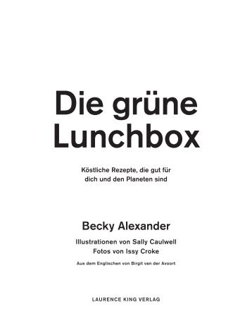 Becky Alexander, Sally Caulwell: Die grüne Lunchbox