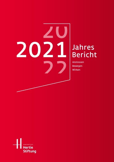 Jahresbericht Hertie-Stiftung 2021