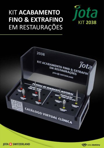 Manual KIT 2038 I Kit Acabamento fino & Extrafino em Restaurações