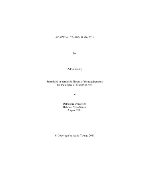 ADAPTING TRISTRAM SHANDY by Adria Young Submitted in ...