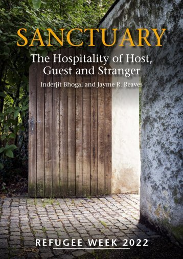 Sanctuary: The Hospitality of Host, Guest and Stranger
