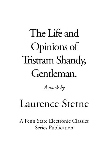 The Life and Opinions of Tristram Shandy, Gentleman. Laurence ...