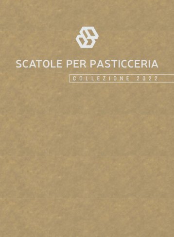 fausto - Katalog - SCATOLE PER PASTICCERIA 2022