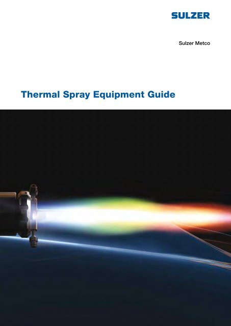 Thermal Spray Equipment Guide