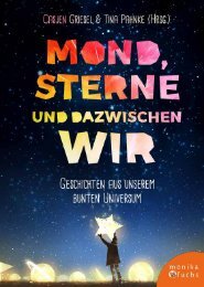Casjen Griesel & Tina Pahnke (Hrsg.) | Mond, Sterne und dazwischen wir