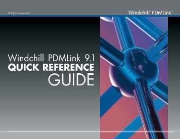 Windchill PDMLink 9.1 Quick Reference Guide - TriStar