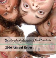 2006 Annual Report - Lutheran Camping Central Pennsylvania