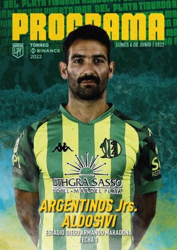 TORNEO BiNANCE 2022 - Fecha 1 Argentinos Jrs. Vs. Aldosivi