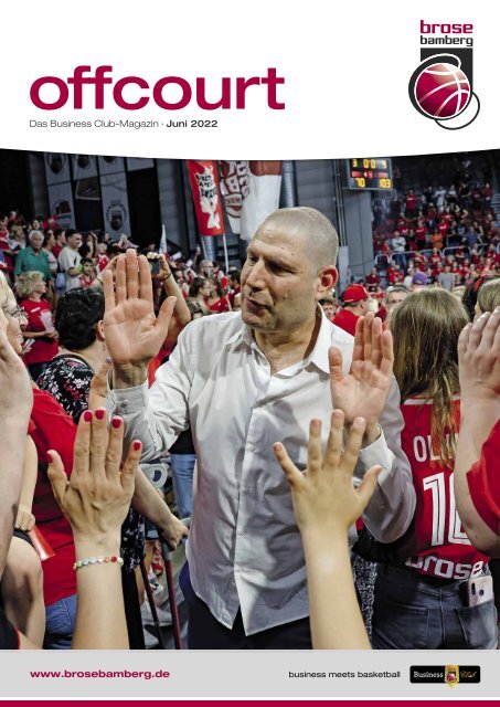 offcourt - das Brose Bamberg Business Club Magazin