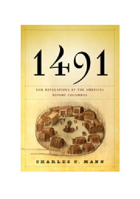 1491: New Revelations of the Americas before Columbus