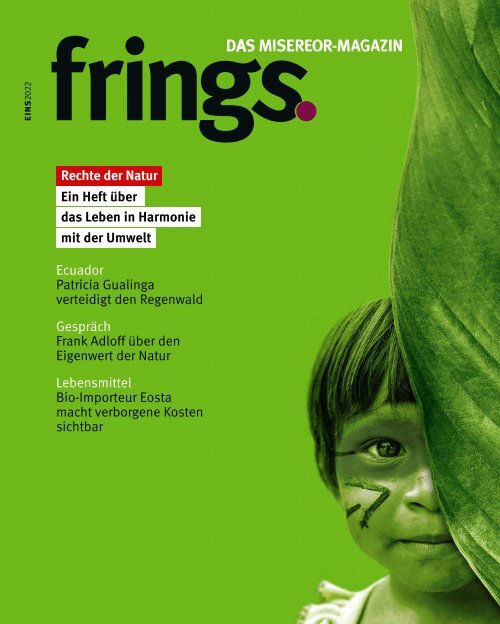 frings. das misereor-magazin 1 / 2022