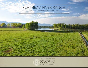 Flathead River Ranch Preliminary Information and Photo Essay