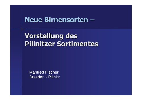 Neue Birnensorten - Landwirtschaft in Sachsen