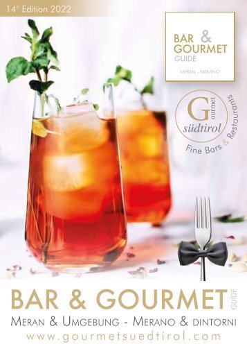 Bar & Gourmetguide Meran & Umgebung - Merano & d'intorni - Gourmet Südtirol